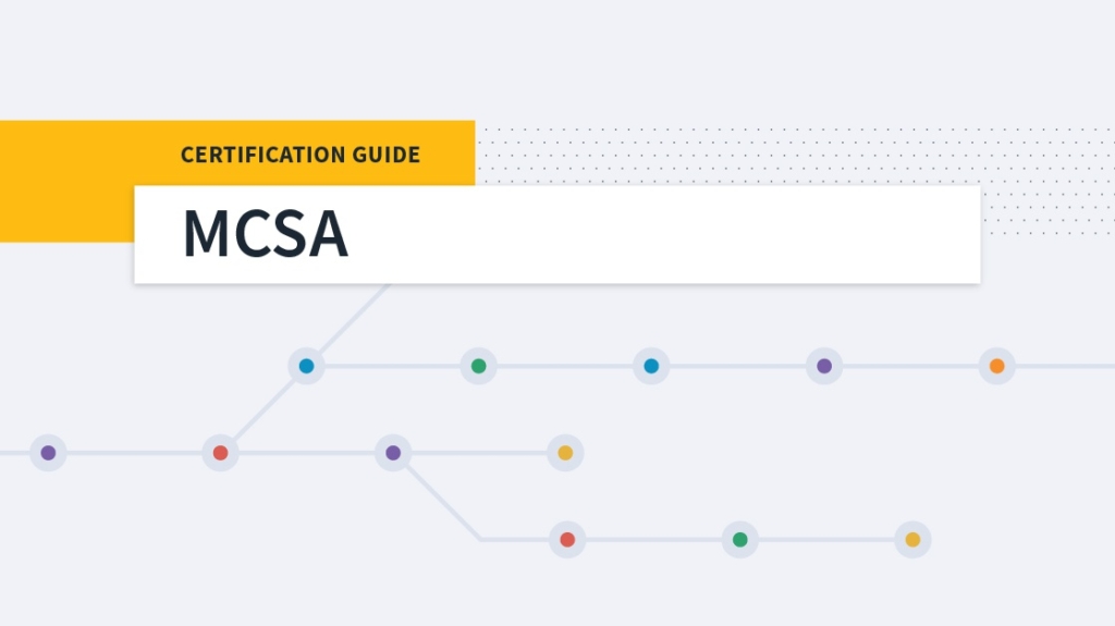 Microsoft MCSA Certification Guide picture: A