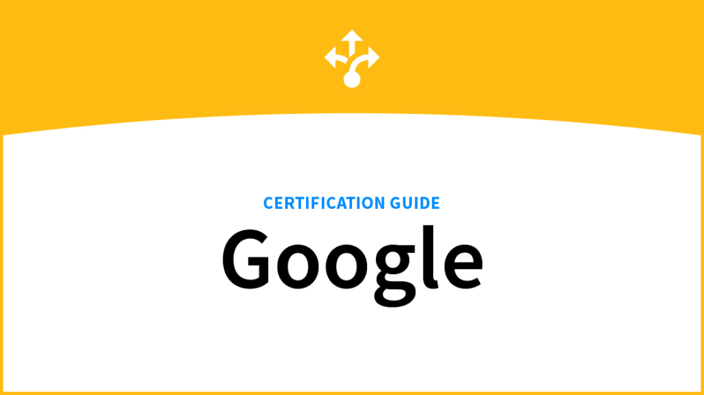 A Complete Google Certification Guide picture: A